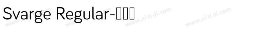 Svarge Regular字体转换